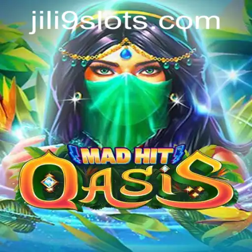 MadHitOasis: Dive Into the Thrilling World of JILI9