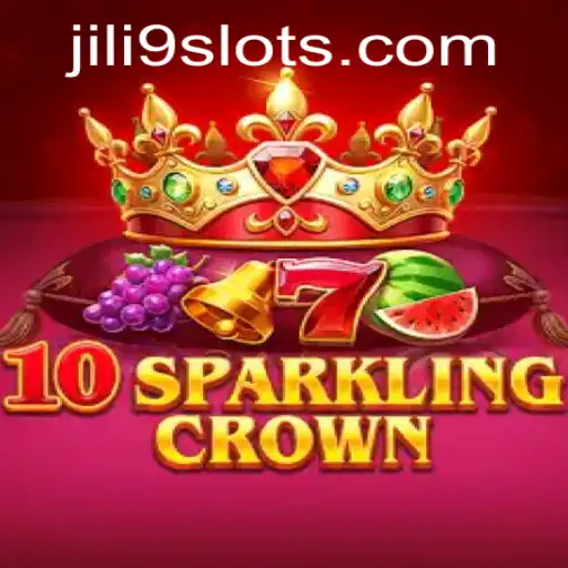 10SparklingCrown: The Exciting World of JILI9
