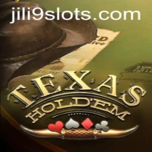 Unveiling Texas Hold'em: A Deep Dive into the Game and the Rise of JILI9